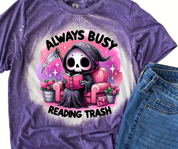 "Always Busy Reading Trash" Heather Purple or Berry Bleached Short Sleeve Tee
