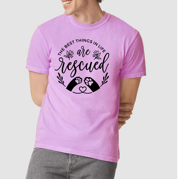 "The Best Things in Life are Rescued" Pets for Seniors Bella Canvas Tee - Various Color Options