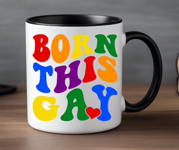 Born This Gay 15 Ounce Mug with Black Handle