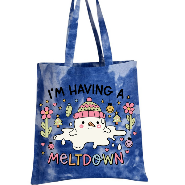 I'm Having a Meltdown Tie Dye Tote Bag - Choose from 3 colors!