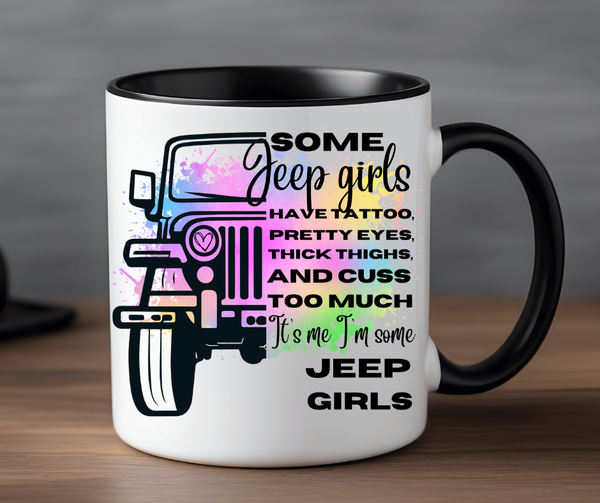 Some Jeep Girls Have Tattoo 15 ounce Mug