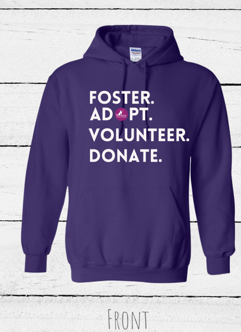 Foster Adopt Volunteer Donate Hooded Sweatshirt for FFF