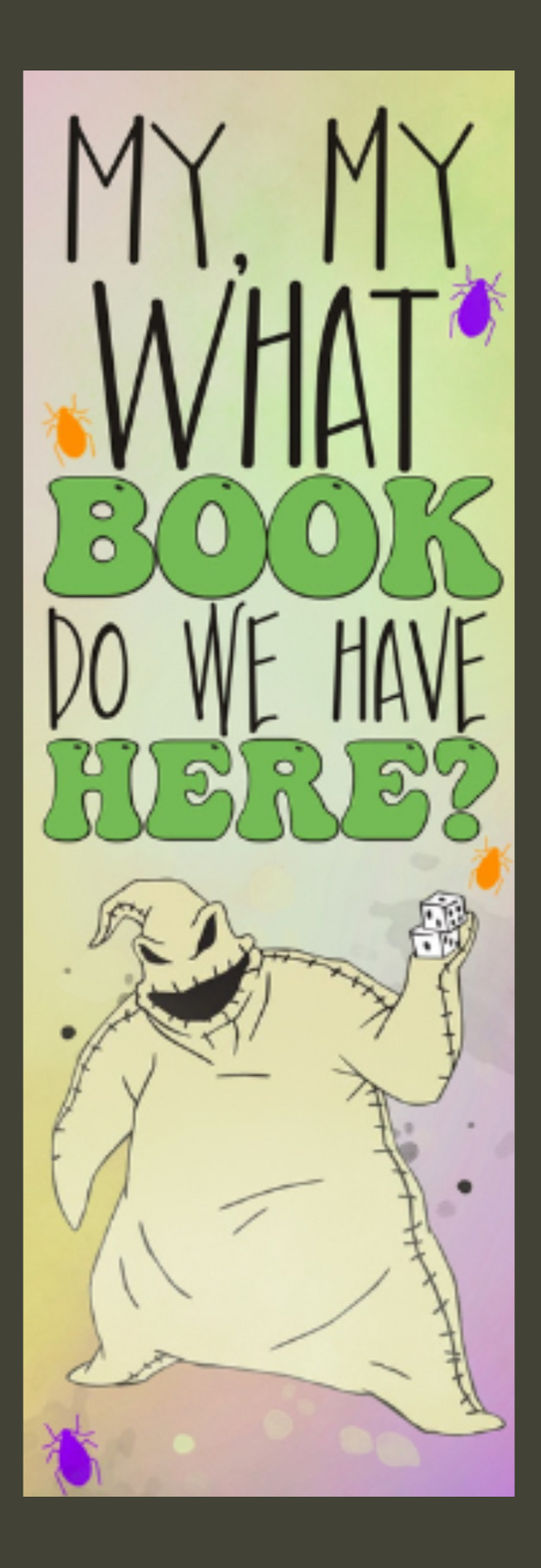 My What Book Do We Have Here? Bookmark