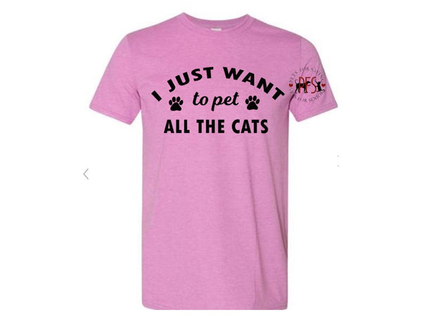 I just want to pet all the cats with logo for PFS Shelter- Short Sleeve T-Shirt