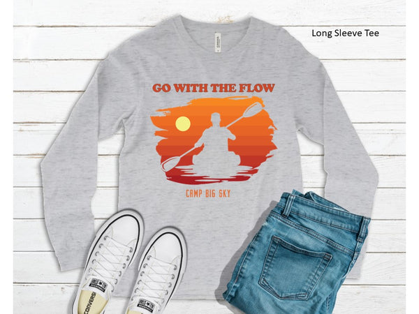 Camp Big Sky Go with the Flow - LONG SLEEVE T-Shirts