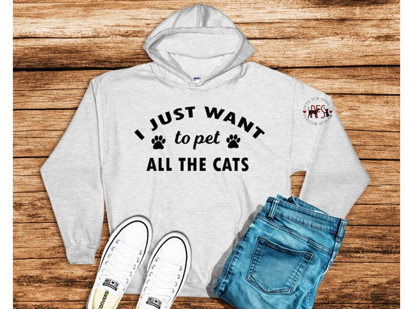 I just want to pet all the cats - with logo for Pets for Seniors - Hooded Sweatshirts
