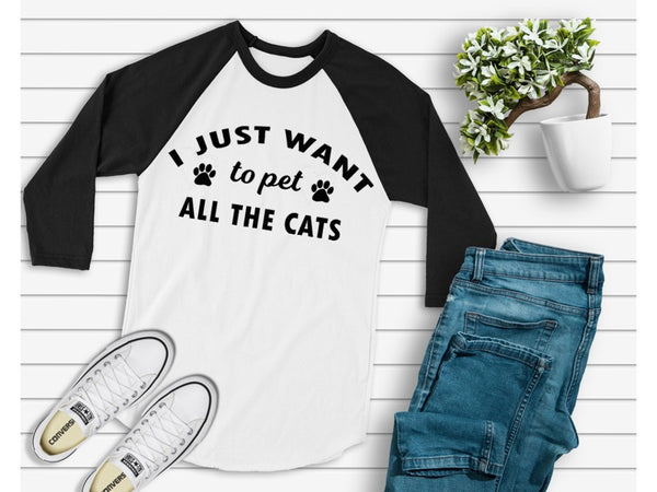 I just want to pet all the cats with logo for Pets for Seniors Baseball Shirts