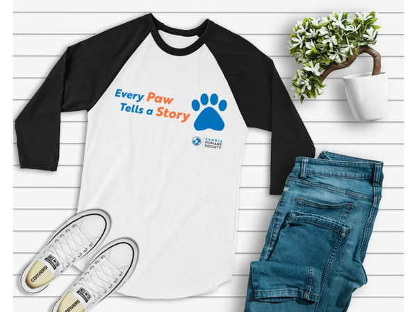 Every Paw Tells a Story Peoria Humane Society  Baseball Shirt