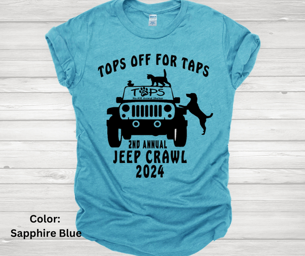 "Tops off for TAPS" 2nd Annual Jeep Crawl Event Shirt - TAPS Shelter Pekin