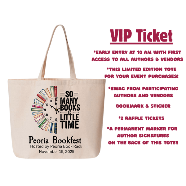VIP Ticket to Peoria Bookfest, Saturday/November 15, 2025