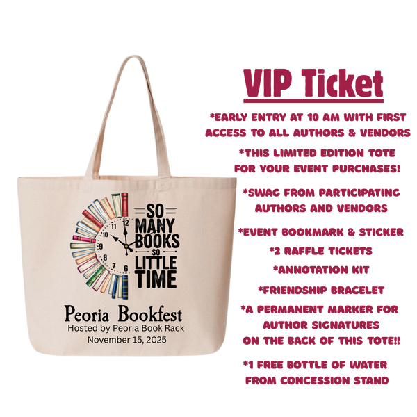 VIP Ticket to Peoria Bookfest, Saturday/November 15, 2025