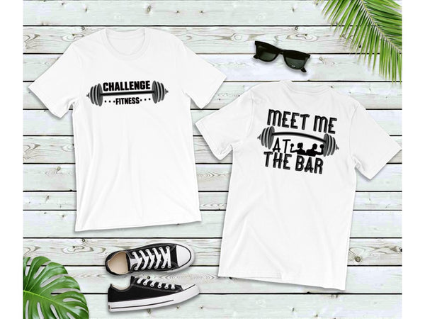 Challenge Fitness "Meet Me At The Bar" Short Sleeve Tee