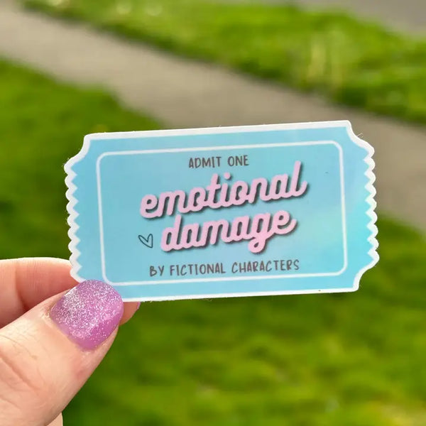 Emotional Damage By Fictional Characters Ticket Sticker