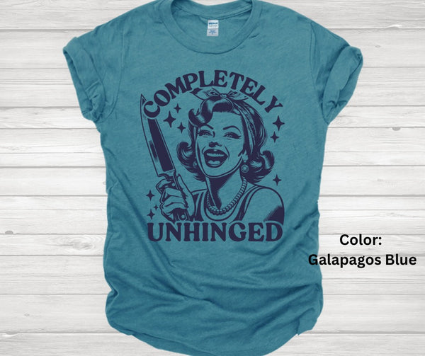 Completely Unhinged Short Sleeve Tee