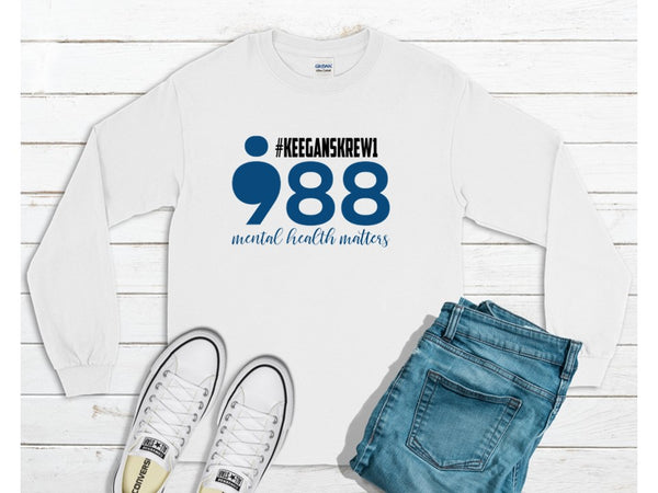 988 Mental Health Matters -  Keegan’s Krew – Fundraising Sweatshirt