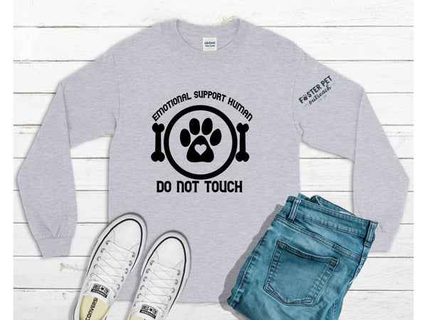 Emotional Support Human Foster Pet Outreach Crewneck Sweatshirt