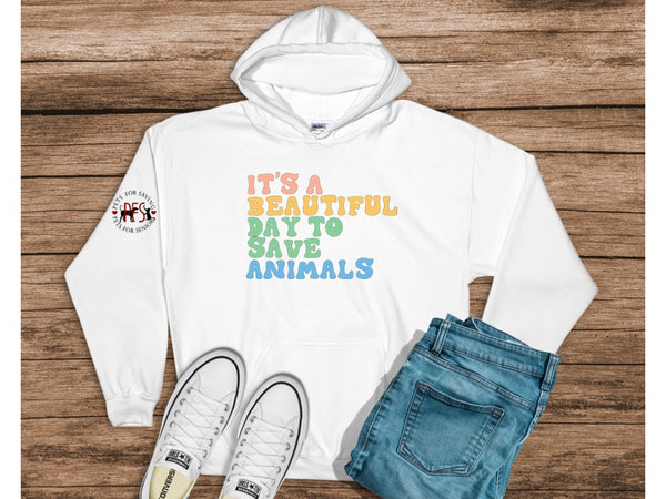 It's a Beautiful Day to Save a Life Shirt for Pets for Seniors - Hooded Sweatshirts