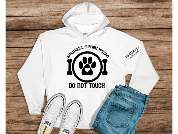 Emotional Support Human Foster Pet Outreach Hoodie