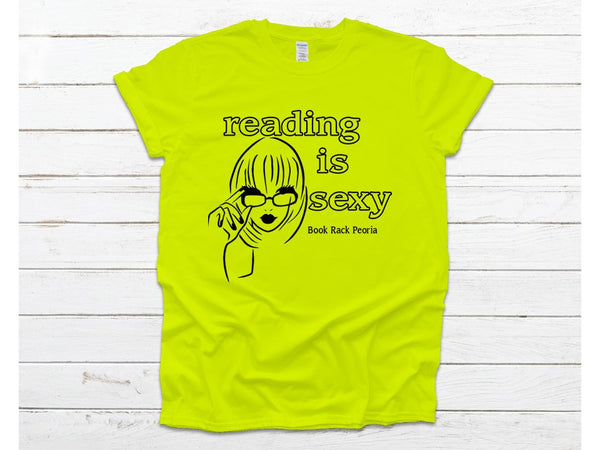 Reading is Sexy - Book Rack Peoria T-Shirts